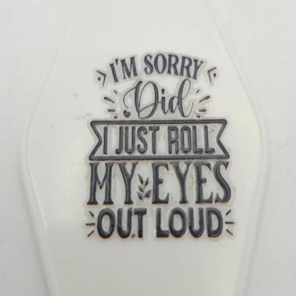 Funny Sarcastic Motel Keychain White Acrylic Fox Double Sided Quote Key Tag